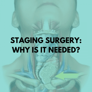 Staging surgery